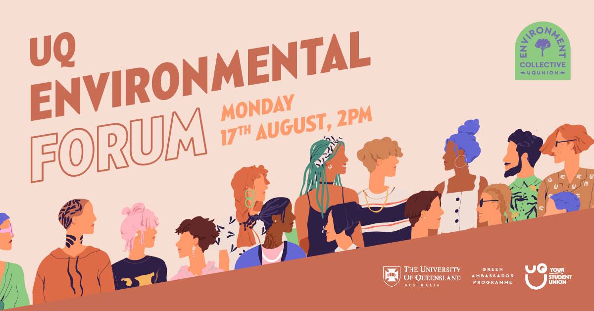 Official banner for the first UQ Environmental Forum